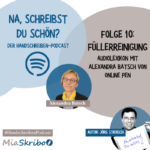 Na, schreibst Du schön? Episode des Podcasts "Na, schreibst Du schön?".