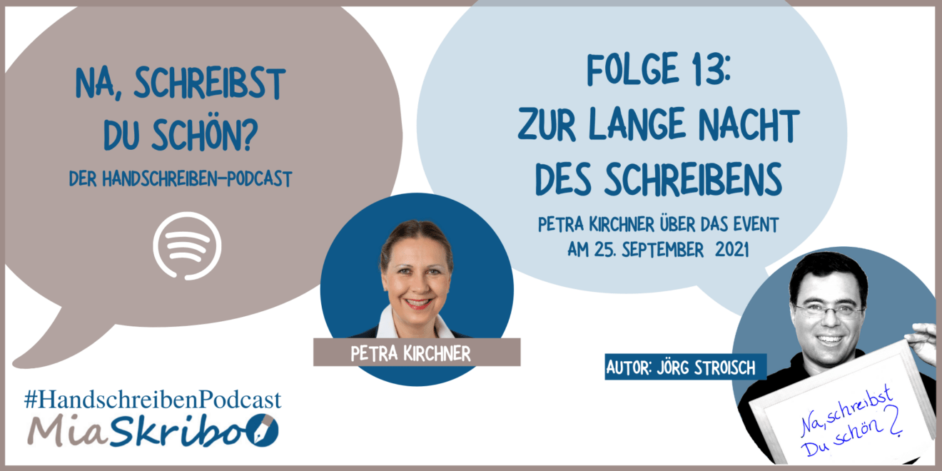 Petra Kirchner erzählt in "Na, schreibst Du schön?", was ihr an der Langen Nacht des Schreibens gefällt.