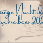 Die Lange Nacht des Schreibens 2024.